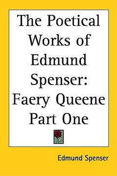 portada the poetical works of edmund spenser: faery queene part one (en Inglés)