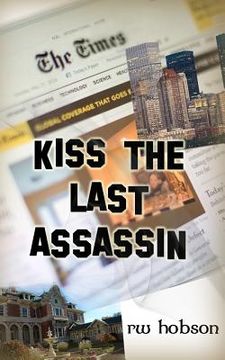 portada Kiss The Last Assassin (in English)