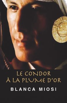 portada Le Condor à la plume d'or (en Francés)