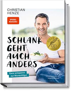 portada Schlank Geht Auch Anders: Ganz Entspannt zur Wunschfigur (en Alemán)