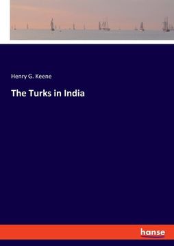 portada The Turks in India (en Inglés)