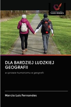 portada Dla Bardziej Ludzkiej Geografii (in Polaco)