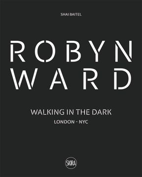 portada Robyn Ward: Walking in the Dark (in English)