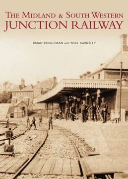 portada The Midland & South Western Junction Railway (en Inglés)