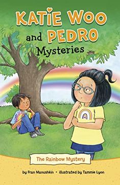 portada The Rainbow Mystery (Katie woo and Pedro Mysteries) 
