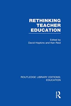 portada Rethinking Teacher Education (en Inglés)