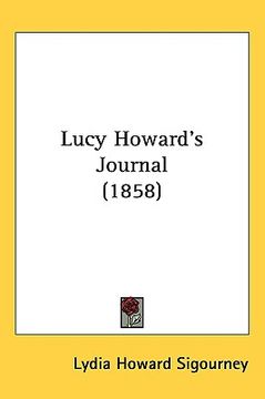 portada lucy howard's journal (1858) (in English)