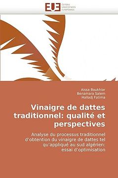 portada Vinaigre de Dattes Traditionnel: Qualite Et Perspectives (in French)