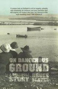 portada On Dangerous Ground: A Gallipoli Story (in English)