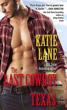 portada The Last Cowboy in Texas (Deep in the Heart of Texas)