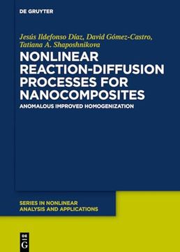 portada Nonlinear Reaction-Diffusion Processes for Nanocomposites Anomalous Improved Homogenization 