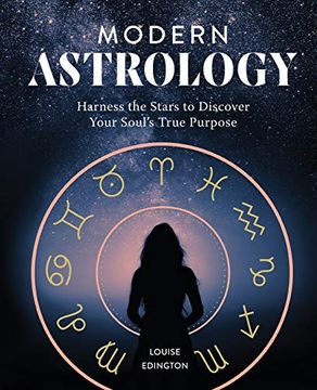 portada Modern Astrology: Harness the Stars to Discover Your Soul's True Purpose 