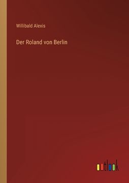 portada Der Roland von Berlin (in German)