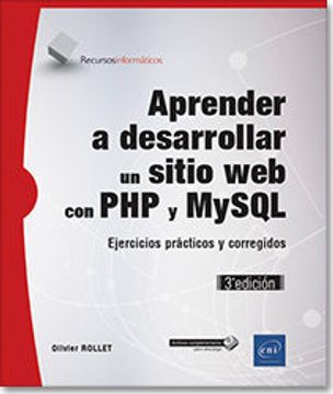 portada Aprender a Desarrollar un Sitio web con php y Mysql Ejercicios Prã¡ Cticos y Corregidos (3Âª Ediciã³N) (in Spanish)