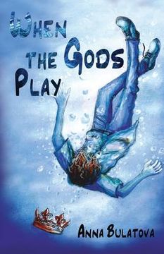 portada When the Gods Play (in English)