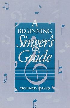 portada a beginning singer's guide (en Inglés)