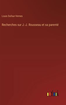 portada Recherches sur J.-J. Rousseau et sa parenté (en Francés)