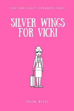 portada Silver Wings for Vicki (en Inglés)