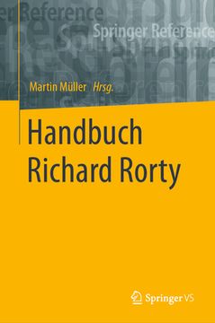 portada Handbuch Richard Rorty (Springer Reference Geisteswissenschaften) (German Edition) [Hardcover ] (in German)