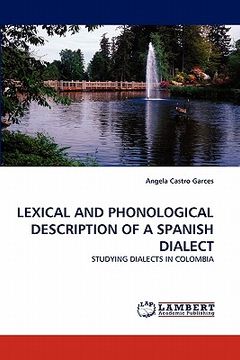 portada lexical and phonological description of a spanish dialect (en Inglés)