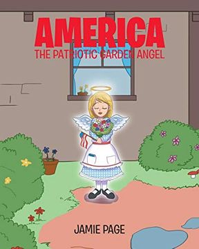 portada America, the Patriotic Garden Angel 