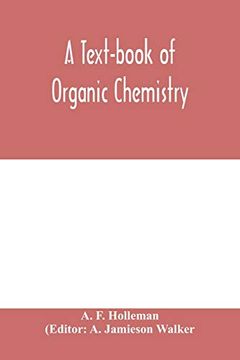 portada A Text-Book of Organic Chemistry (en Inglés)