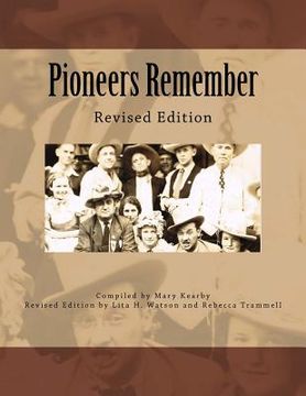 portada Pioneers Remember: Revised Edition (in English)