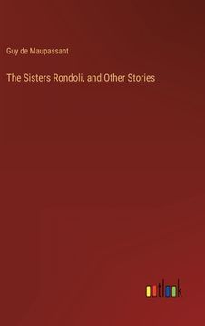 portada The Sisters Rondoli, and Other Stories (en Inglés)