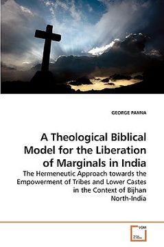 portada a theological biblical model for the liberation of marginals in india (en Inglés)