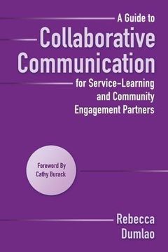 portada A Guide to Collaborative Communication for Service-Learning and Community Engagement Partners 
