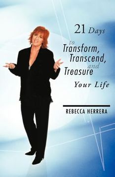portada 21 days to transform, transcend, and treasure your life