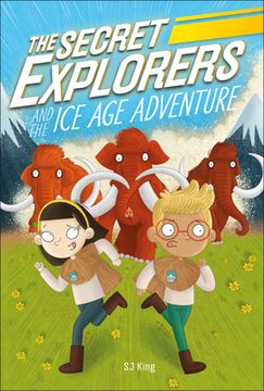 portada The Secret Explorers And The Ice Age Adventure (en Inglés)