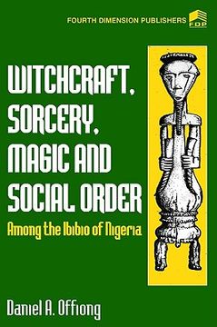 portada witchcraft, sorcery, magic and soc (en Inglés)