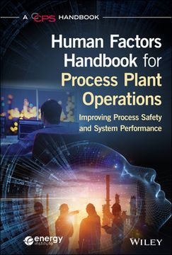 portada Human Factors Handbook for Process Plant Operations: Improving Process Safety and System Performance (en Inglés)