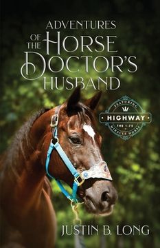 portada Adventures of the Horse Doctor's Husband (en Inglés)