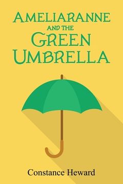 portada Ameliaranne and the Green Umbrella