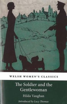 portada The Soldier and the Gentlewoman (Welsh Women's Classics) (en Inglés)