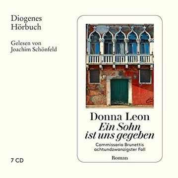 portada Ein Sohn ist uns Gegeben: Commissario Brunettis Achtundzwanzigster Fall (Diogenes Hörbuch) (in German)