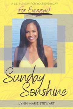 portada Sunday SONshine: A Lil' Sunday for Your Everyday - for Everyone! (en Inglés)