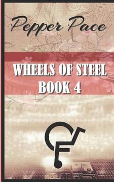 portada Wheels of Steel Book 4: Wheels of Steel (en Inglés)