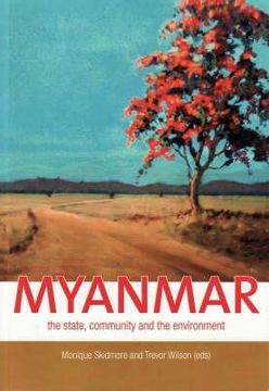 portada Myanmar: The state, community and the environment (en Inglés)