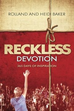 portada Reckless Devotion: 365 Days of Inspiration (en Inglés)