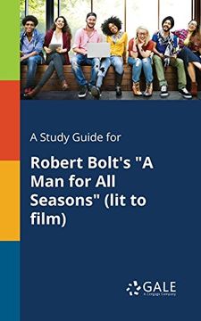portada A Study Guide for Robert Bolt's "a man for all Seasons" (Lit to Film) (en Inglés)