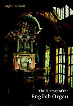 portada The History of the English Organ (in English)
