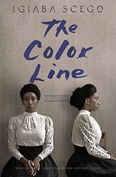 portada The Color Line: A Novel (en Inglés)