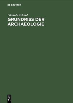 portada Grundriss der Archaeologie (en Alemán)