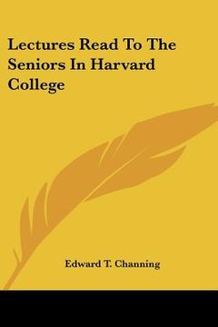 portada lectures read to the seniors in harvard