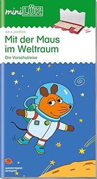 portada Minilük: Mit der Maus im Weltraum (en Alemán)