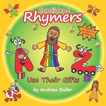 portada Confident Rhymers - Use Their Gifts (en Inglés)