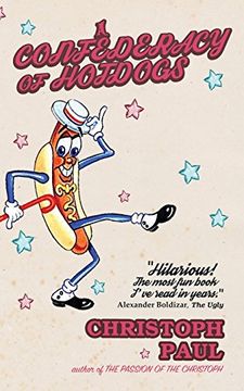 portada A Confederacy of Hot Dogs